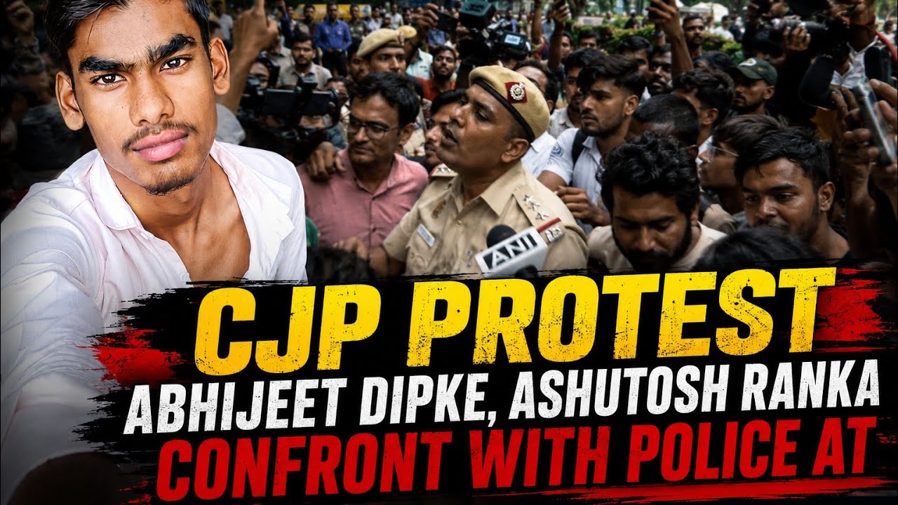 CJP Protest में पुलिस और छात्रों की तीखी बहस! Abhijeet Dipke & Ashutosh Ranka Confront Police 🔥#CJP 