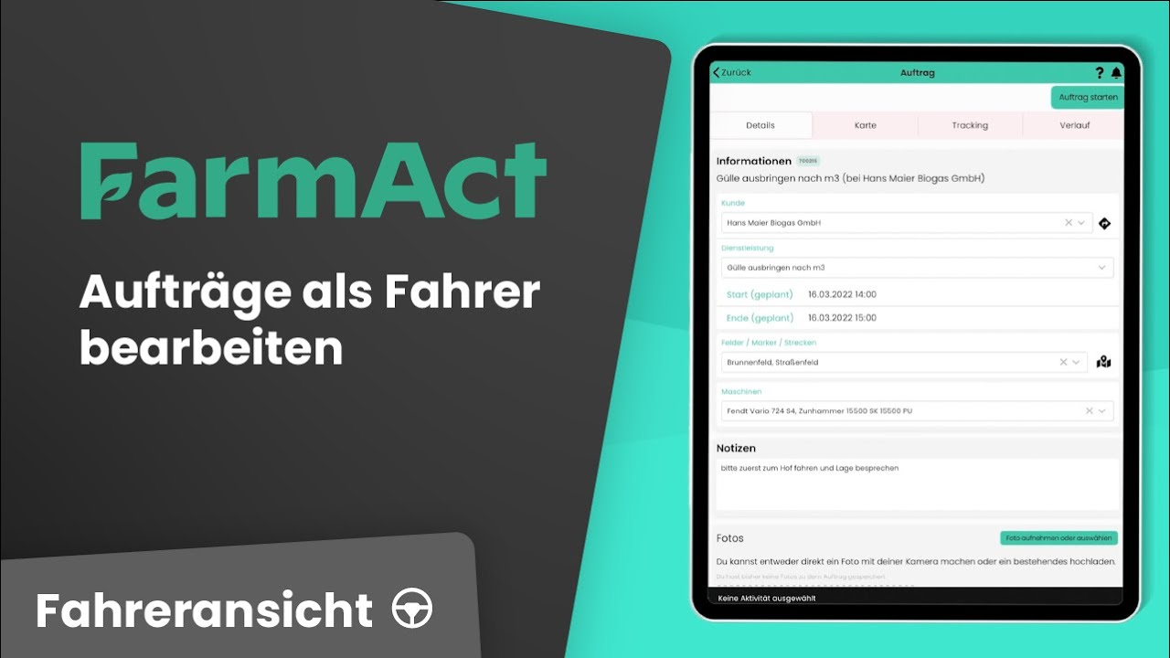 Aufträge als Fahrer:in bearbeiten - FarmAct: Die Betriebssoftware