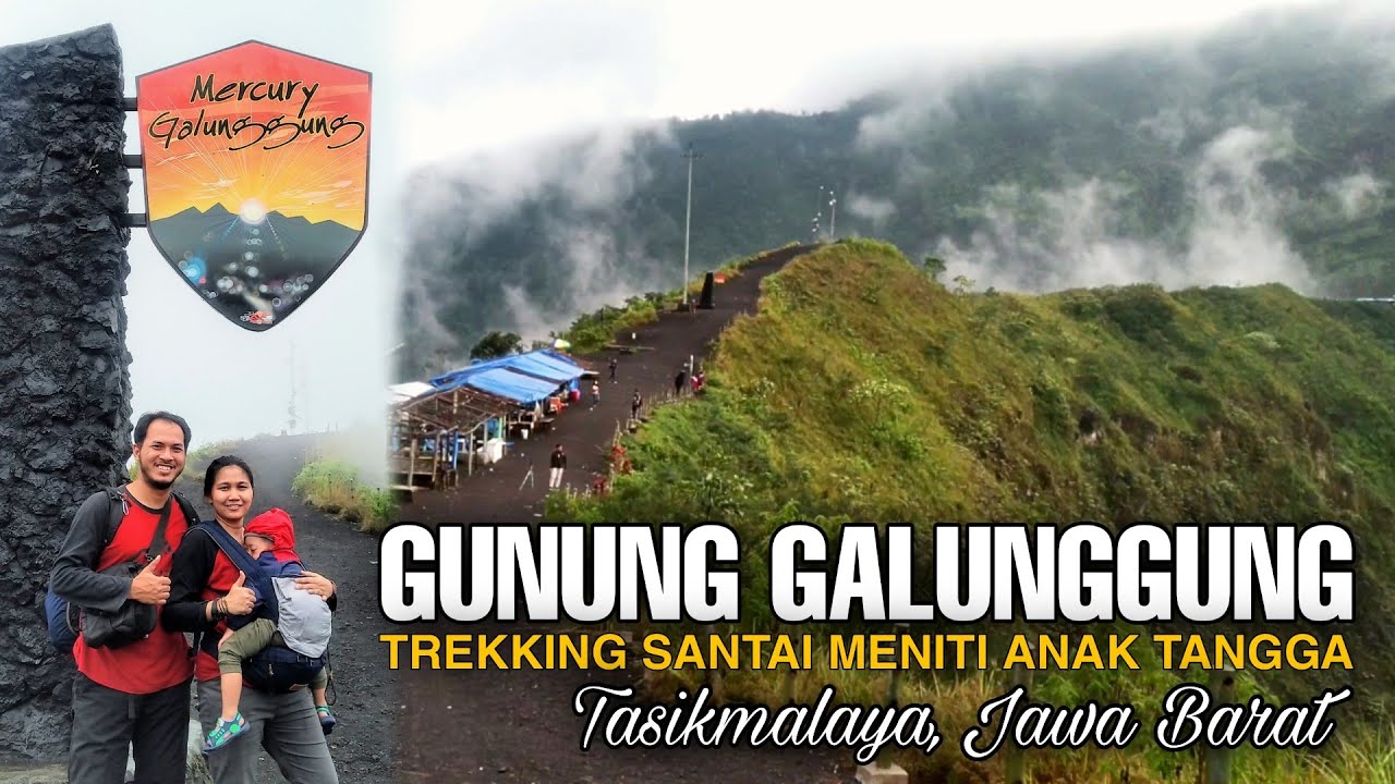 GUNUNG GALUNGGUNG || Trekking santai, diguyur hujan dan berselimut kabut