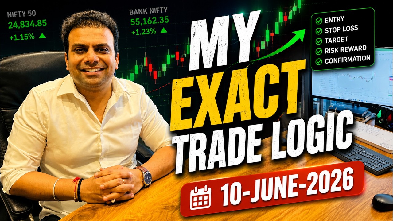 My Exact Trade Logic & Post Market Analysis | 10 June 2026