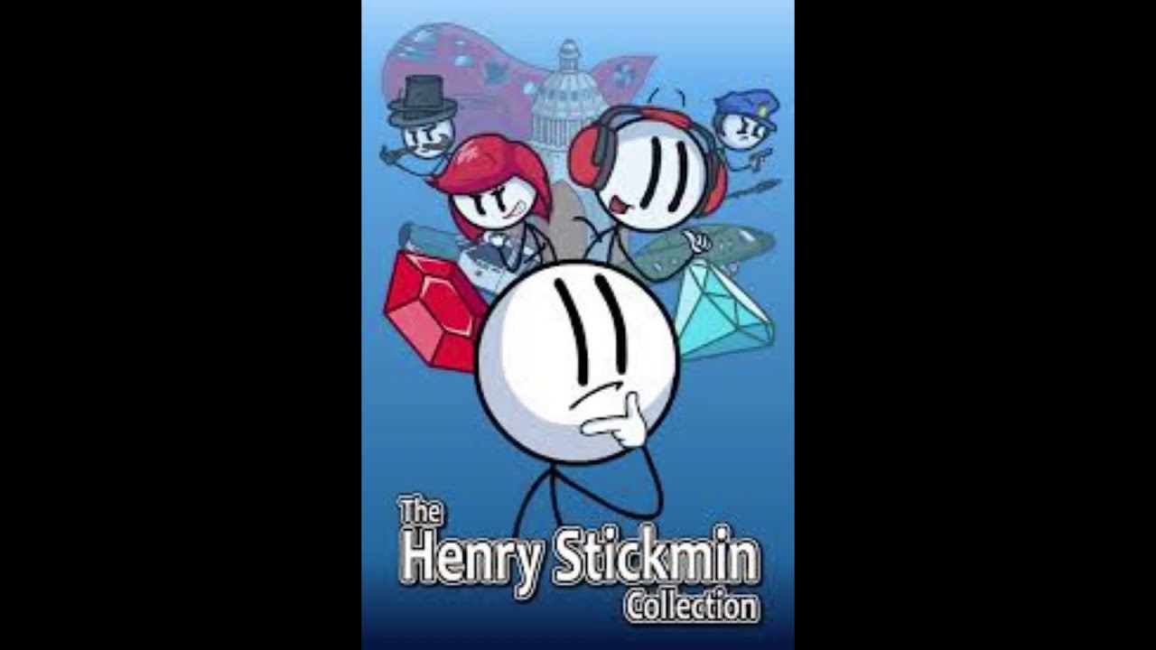 The Henry Stickmin Collection - Not Again (10 Minute Loop)