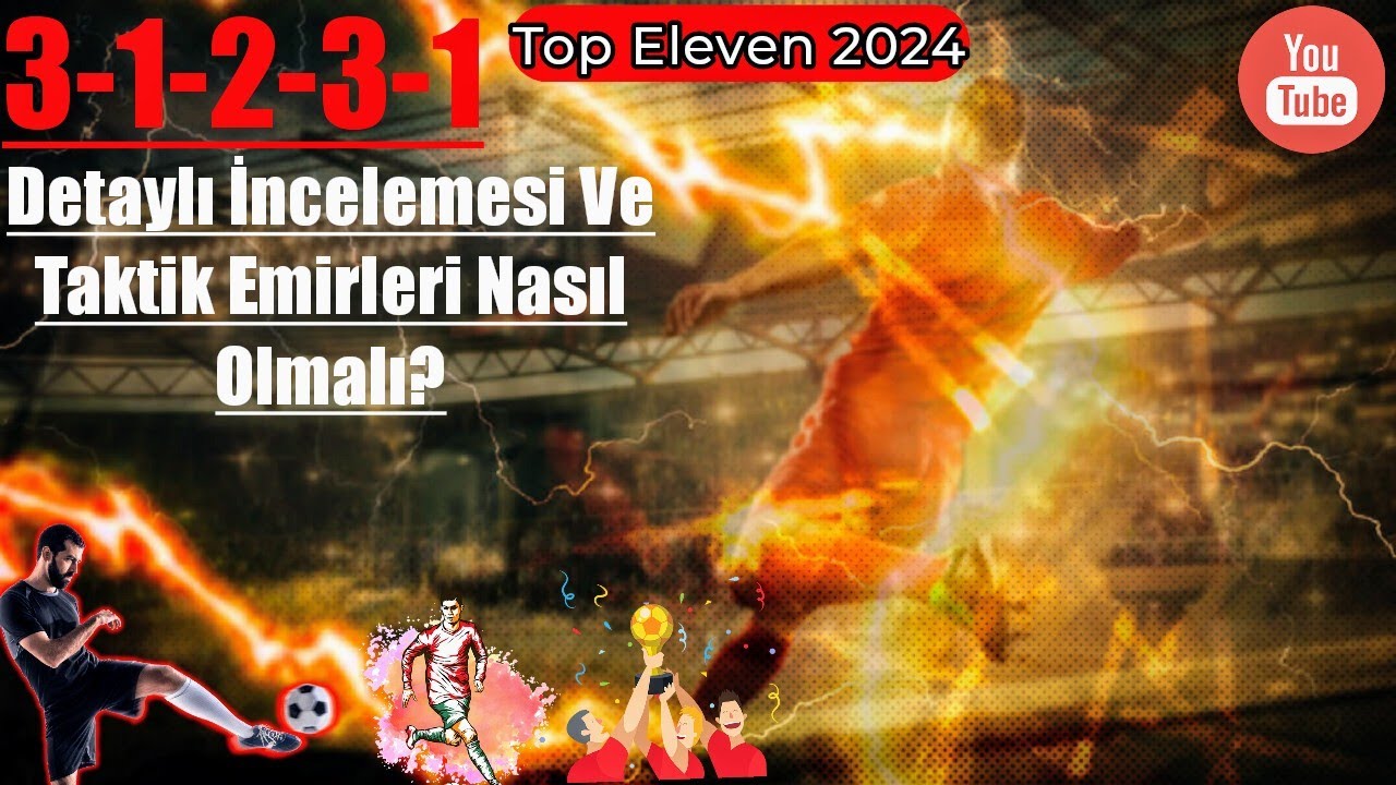 Top Eleven 2024 / 3-1-2-3-1 Diziliş Formasyonu Nasıl Oynamalı? / Taktik Emirleri Ne Olmalı?