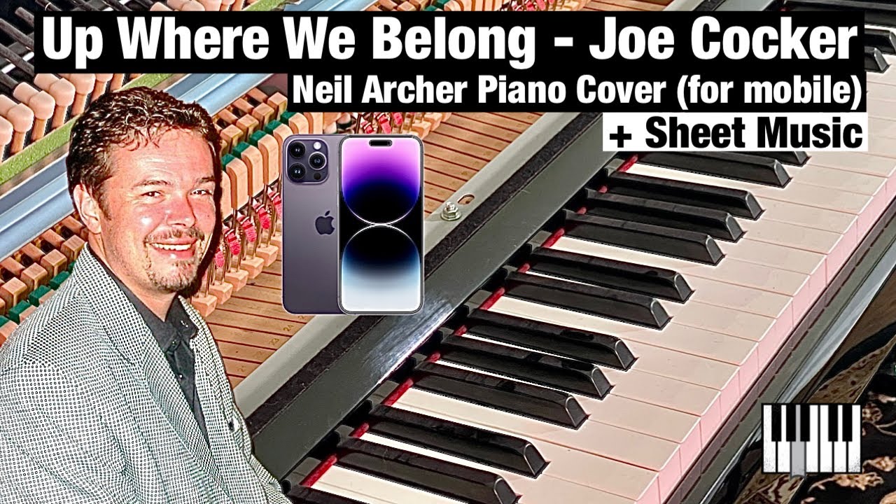 Up Where We Belong - Joe Cocker  & Jennifer Warnes - Piano Cover (for mobile)