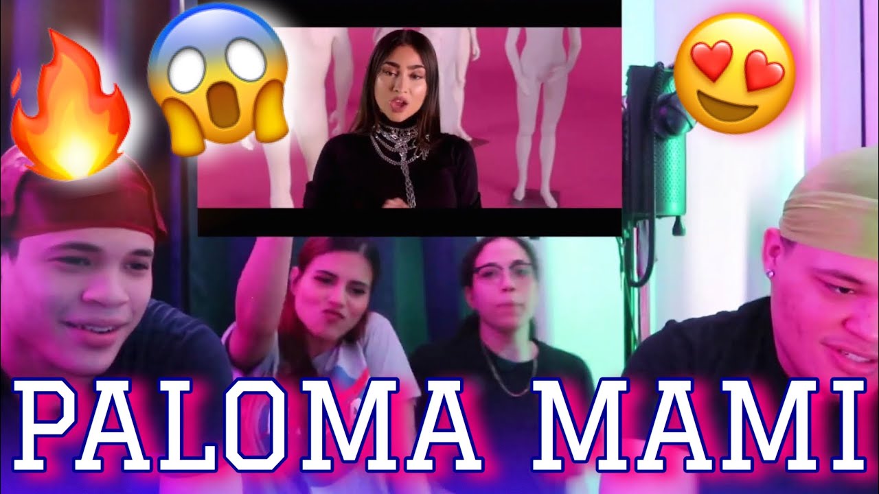 FIRST TIME LISTENING TO PALOMA MAMI - 