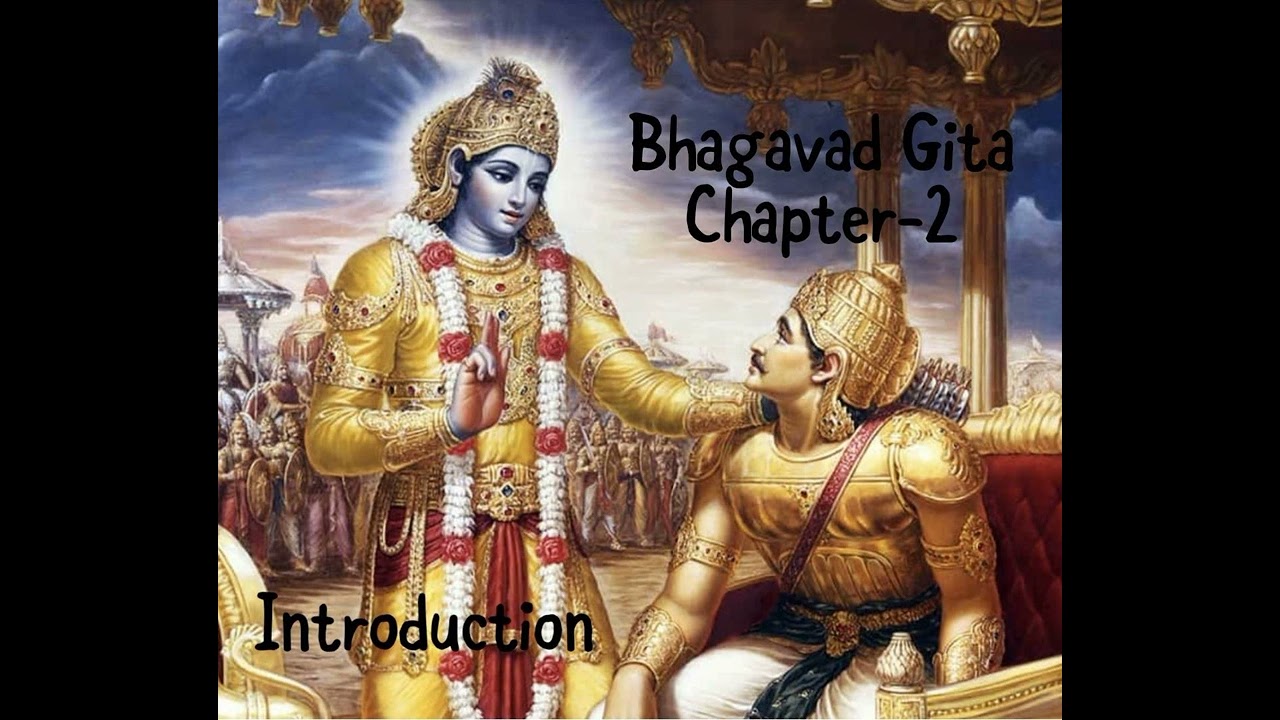 Bhagavad Gita | Chapter-2 Introduction | Padma Narayanan