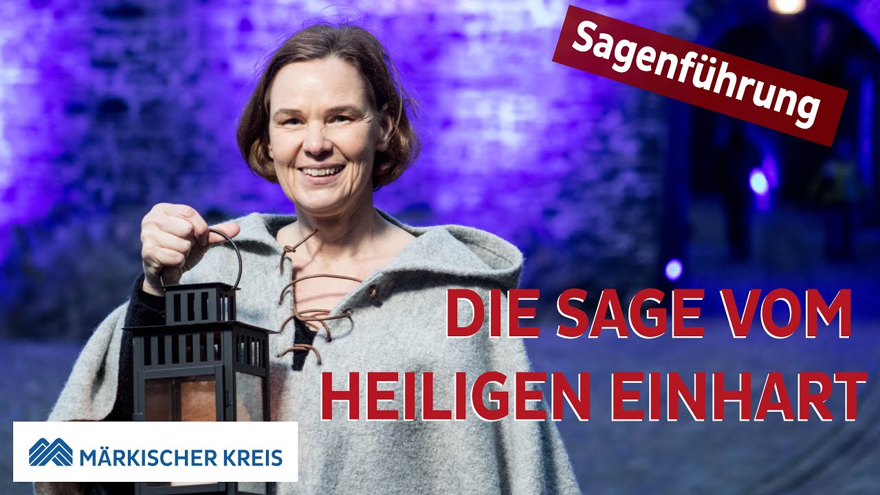 BURG ALTENA | Der heilige Einhart - Unsere Sagenf&uuml;hrung | M&Auml;RKISCHER KREIS