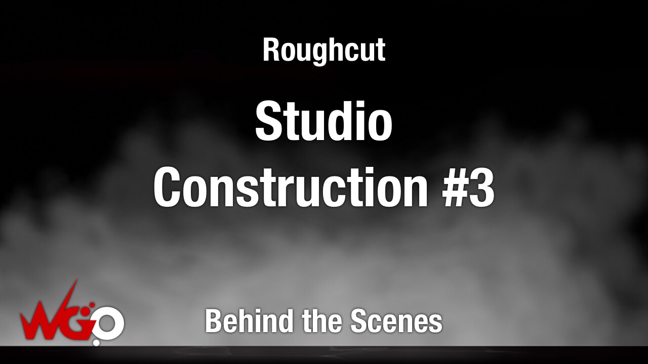 Roughcut: Studio Update #3