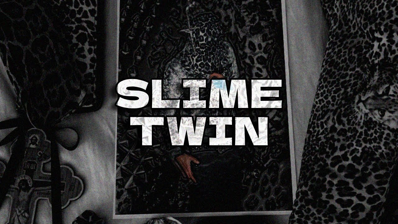 Clocker - SLIME TWIN (LYRIC VIDEO)