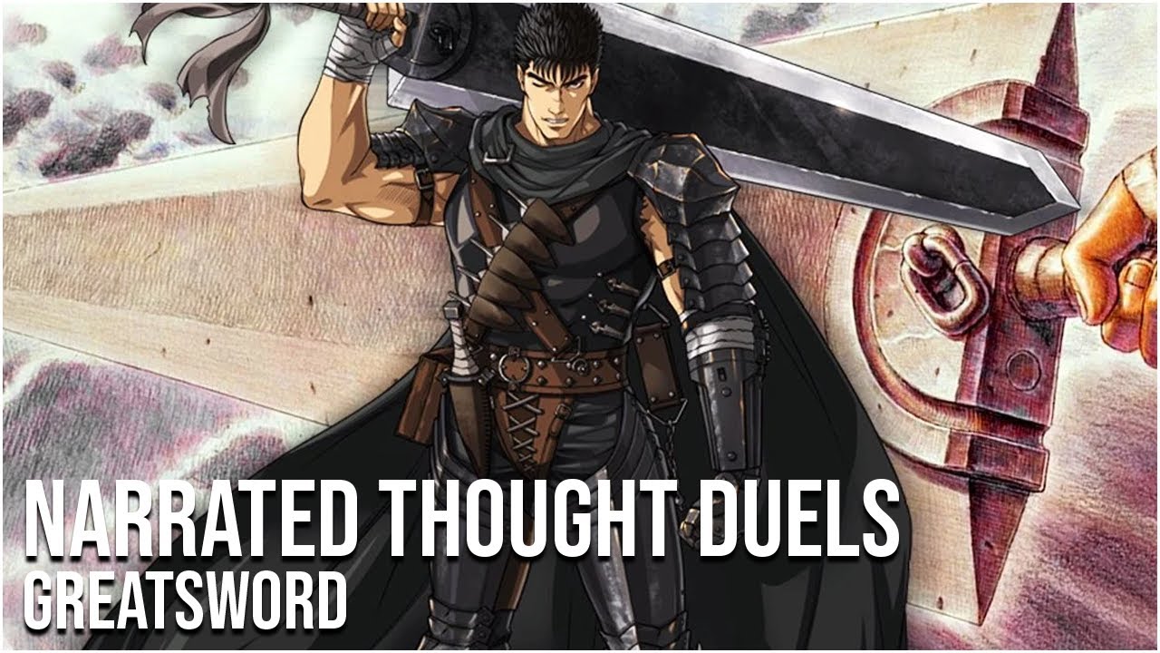 Narrated Thought Duels - Greatsword - Elden Ring