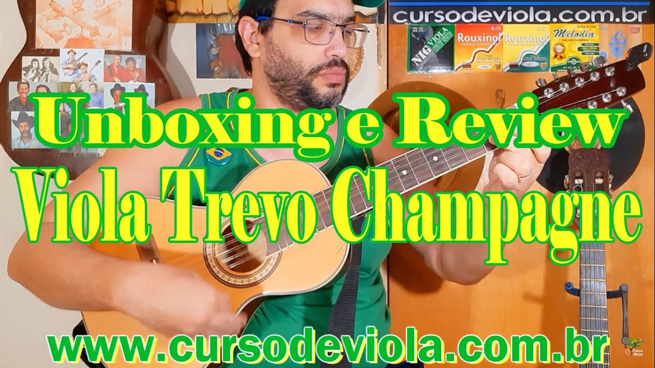 Unboxing e Review-01. Viola Caipira do Trevo Champagne. Assista at&eacute; o final. ( Instrumentos )