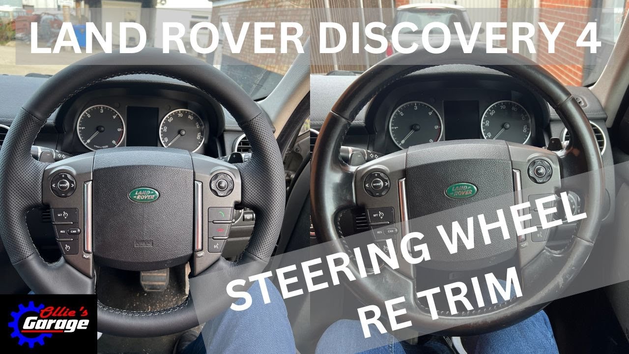 Land Rover Discovery 4 steering wheel removal and re trim