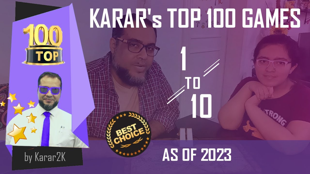 Karar's Top 100 Games - 1 ~ 10