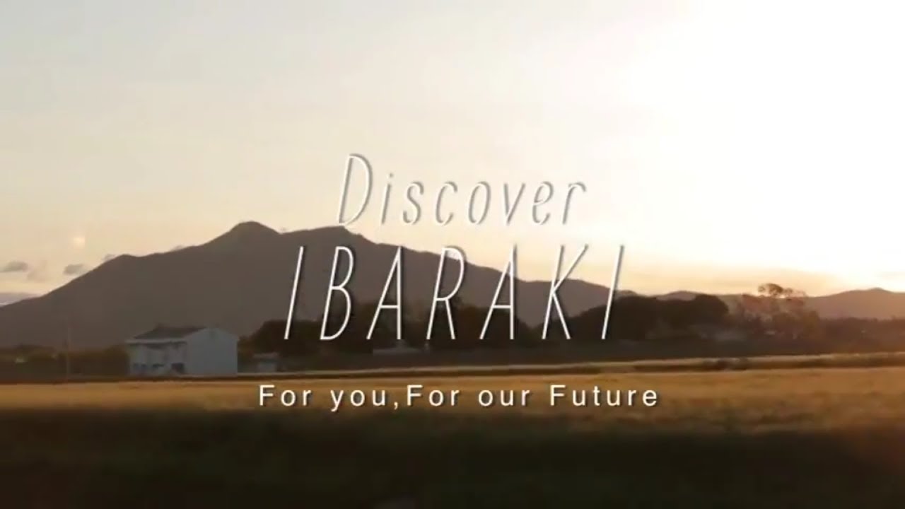 Discover IBARAKI (JAPAN)