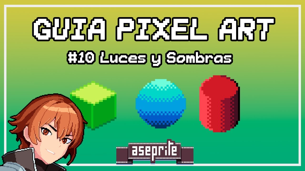 🖌️GUIA PIXEL ART #10 - Luces y Sombras