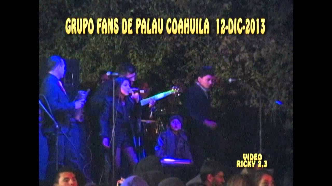 GRUPO FANS DE PALAU COAHUILA MEXICO