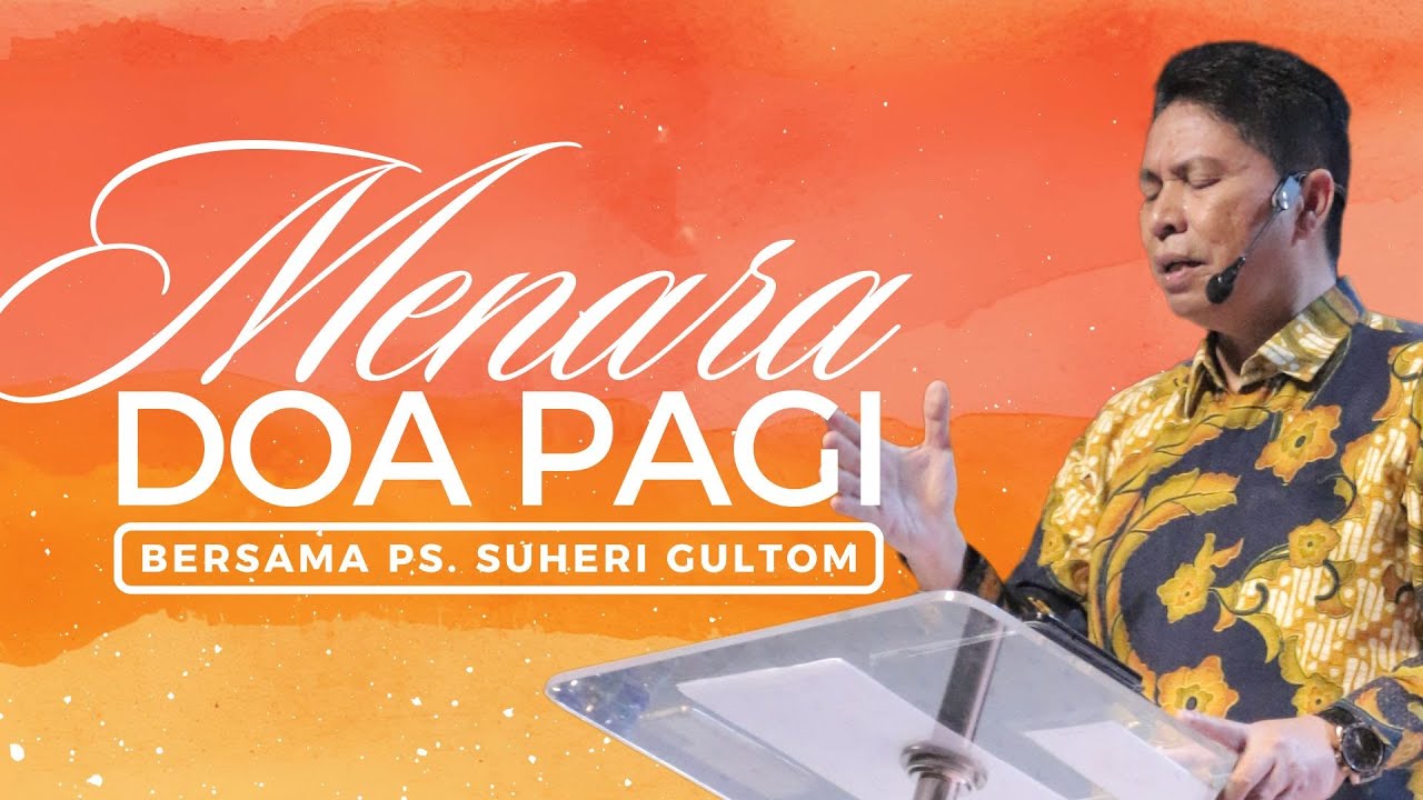 MENARA DOA PAGI - Senin, 5 Januari 2026 - PK. 05.00 WIB | Bersama Ps. Suheri Gultom
