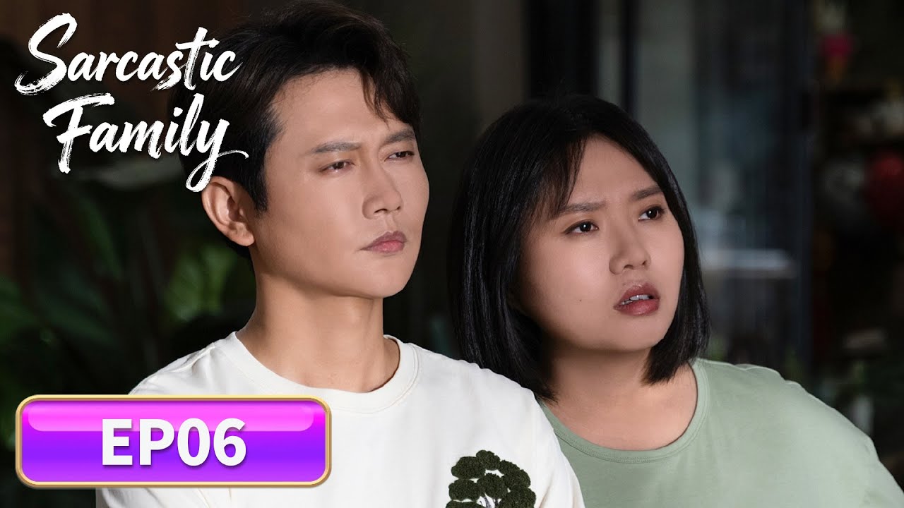 ENG SUB | Sarcastic Family | EP06 | 毒舌家庭 | #LiXueqin #MengHetang
