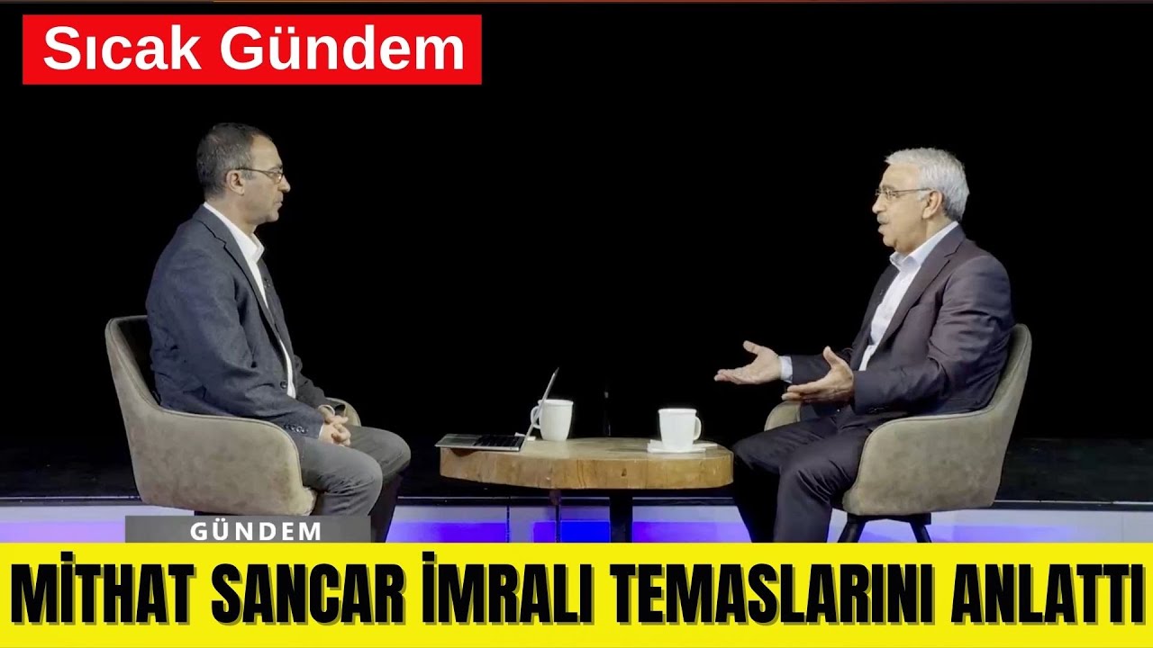 PROF. DR. MİTHAT SANCAR İMRALI TEMASLARINI ANLATTI