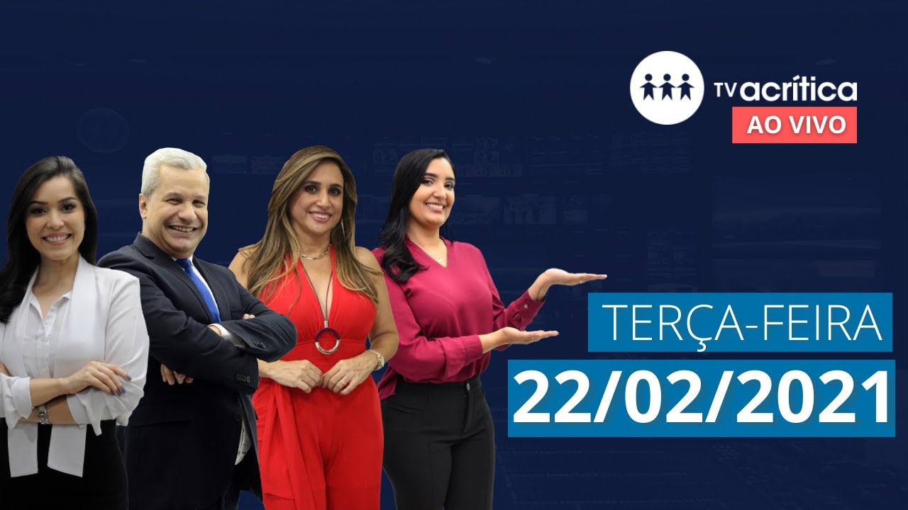 TV A CRITICA | AO VIVO | 22/02/2021
