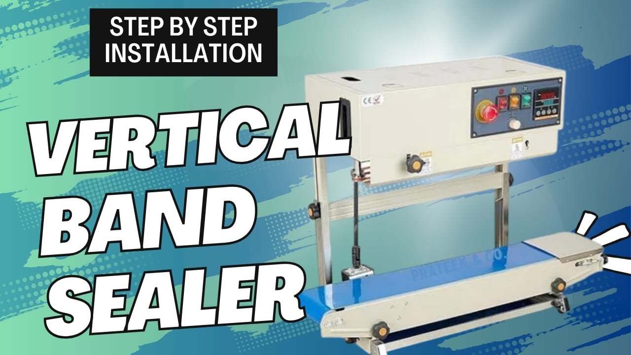 Easy Installation Guide for Vertical Band Sealer | No Expert Needed #bandsealer