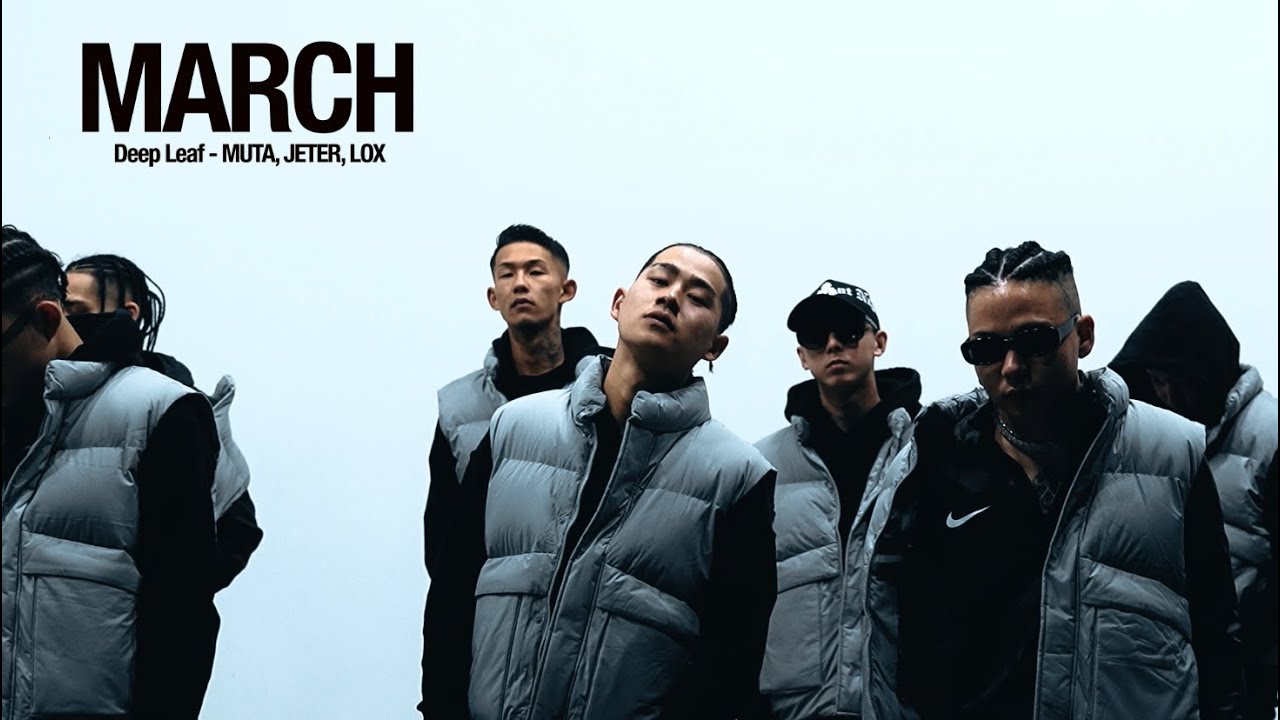 Deep Leaf - March (feat.MUTA, Jeter & LOX)