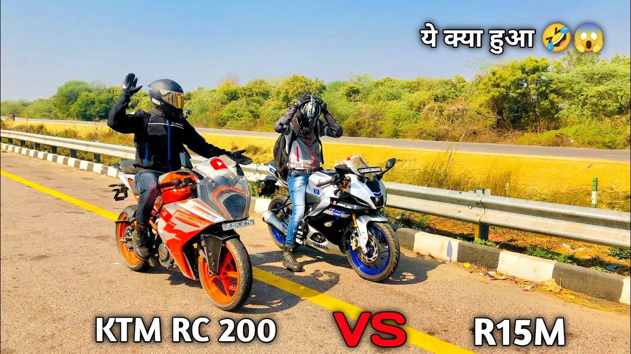 Yamaha R15m vs ktm rc 200 (2022) | top end race | ये क्या हुआ 😂