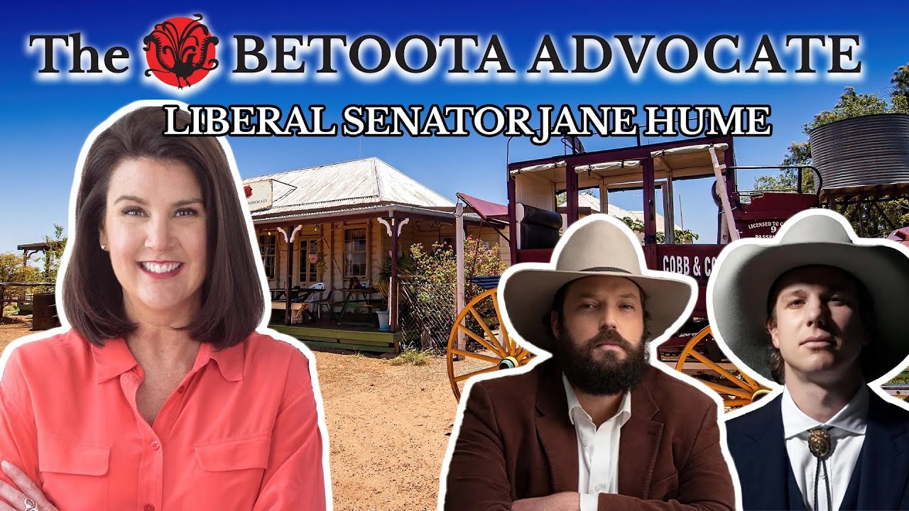 BETOOTA TALKS: Liberal Senator Jane Hume