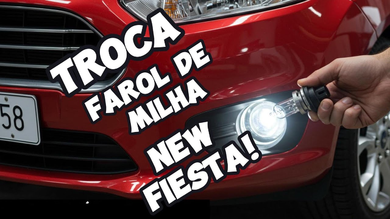 Como Trocar a Lâmpada de Milha do New Fiesta – Passo a Passo