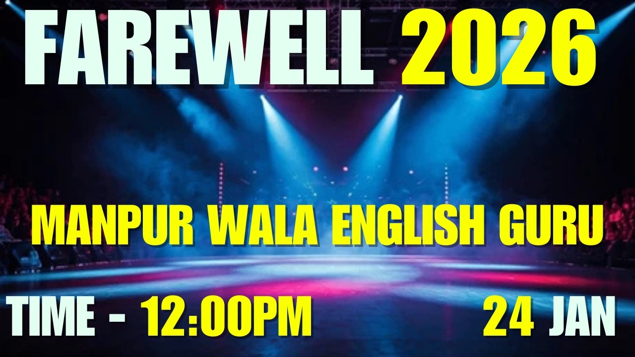 LIVE :- Farewell Party session 2024 - 26 || English Guru Manpur Gaya