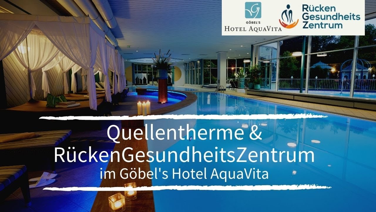 QuellenTherme & RückenGesundheitsZentrum im Göbel's Hotel AquaVita