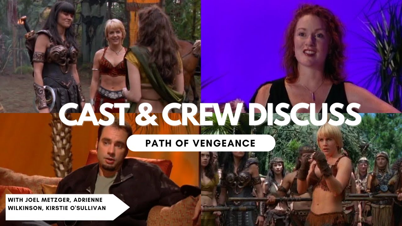 Xena - Path of Vengeance (Cast & Crew Interviews)