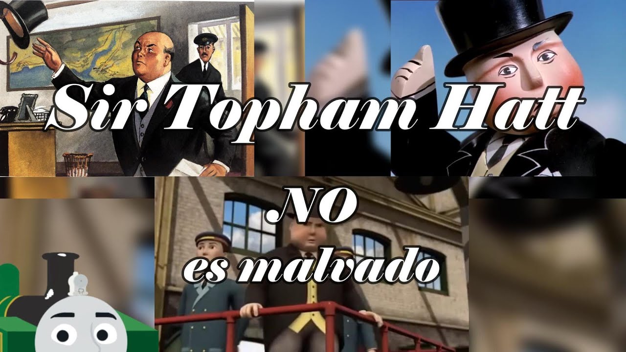 Sir Topham Hatt NO es malvado || Analisis a Sir Topham Hatt