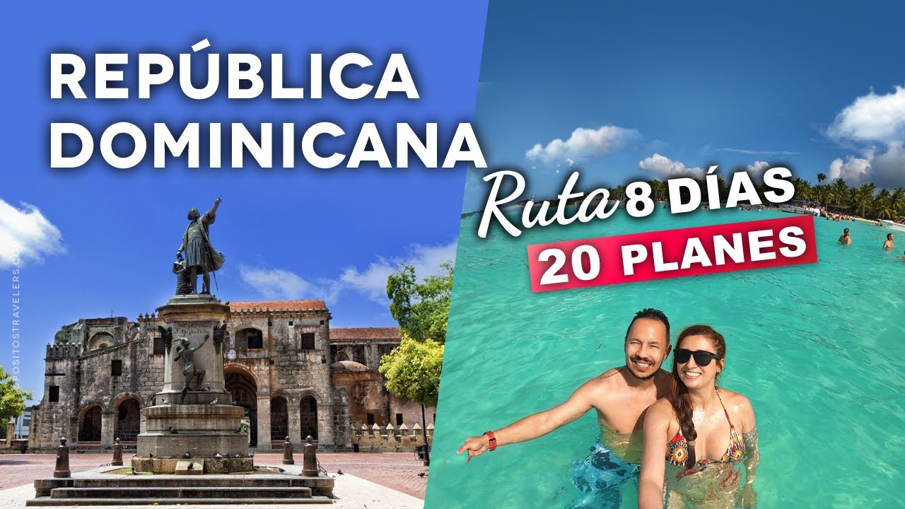 Qu&eacute; Hacer en Republica Dominicana - 2025 |4K|