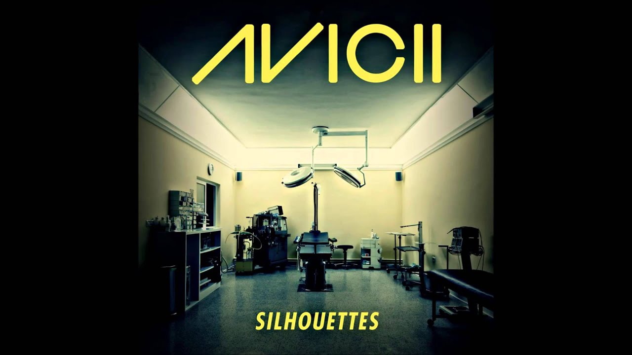 Avicii - Silhouettes (Original Radio Edit)