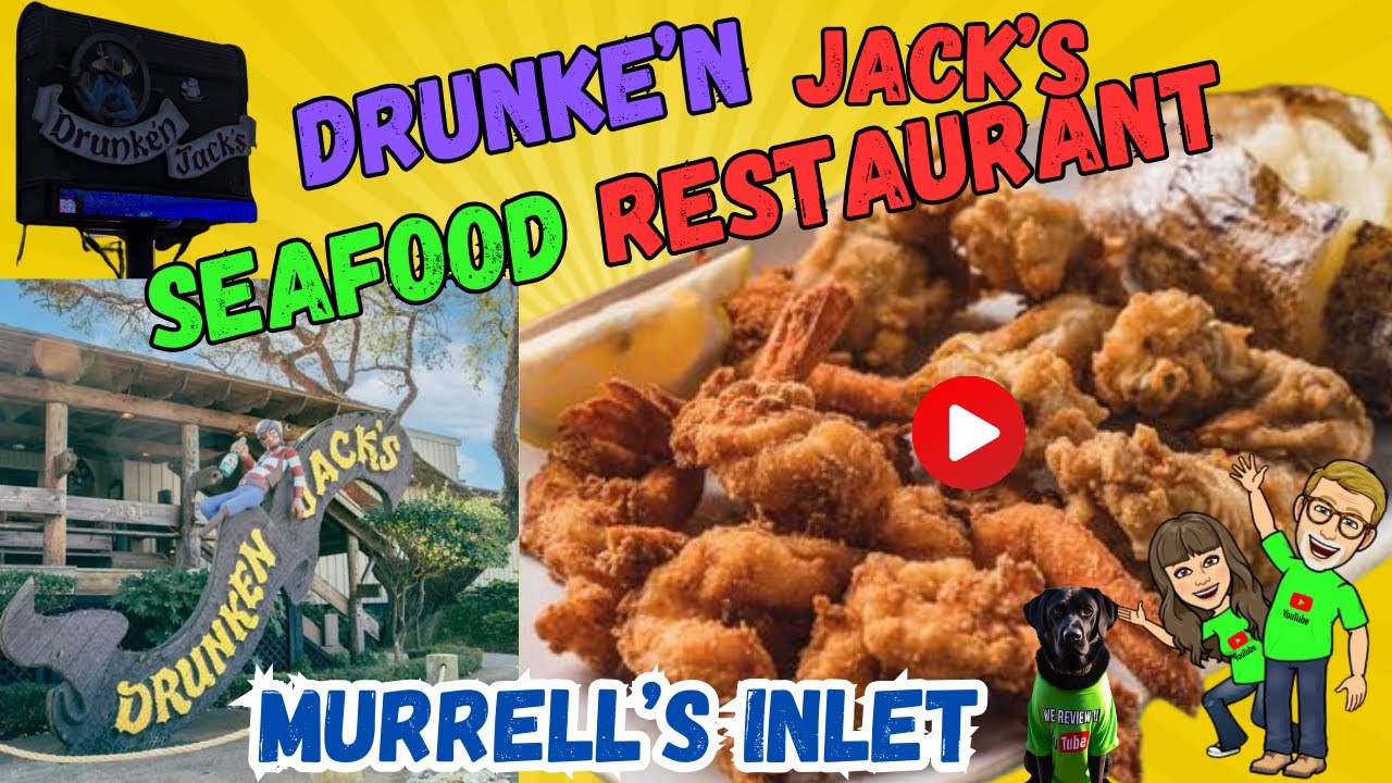 DRUNKEN JACK'S SEAFOOD RESTAURANT | BEST SEAFOOD IN MYRTLE BEACH #restaurant #review