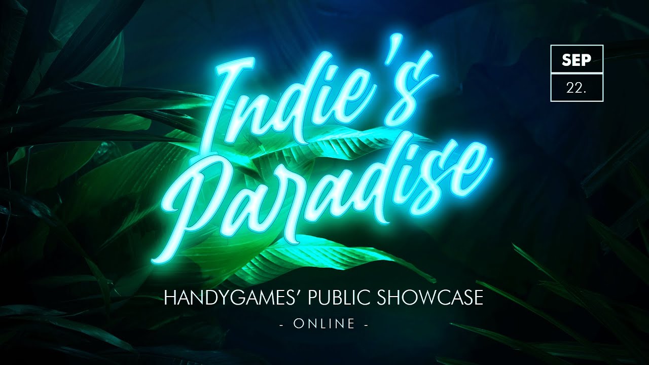 HandyGames Indie's Paradise 2021 // Preview Teaser