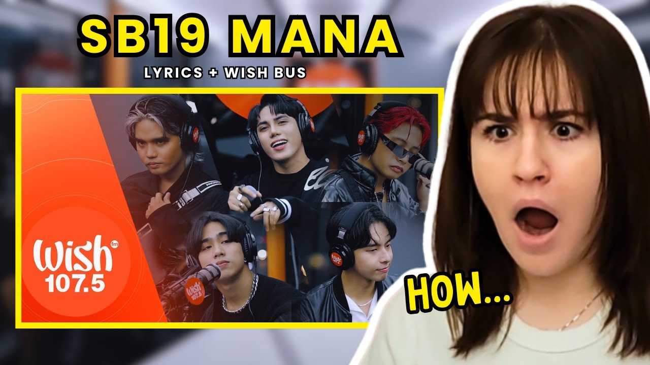 SB19 'MANA' REACTION WISH BUS + LYRIC VIDEO