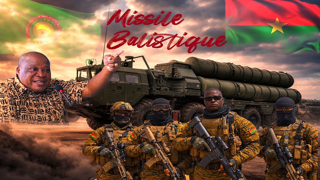 Burkina Faso – Missiles Balistiques  Un Possible Tournant Dans L’Équilibre Sécuritaire Régional