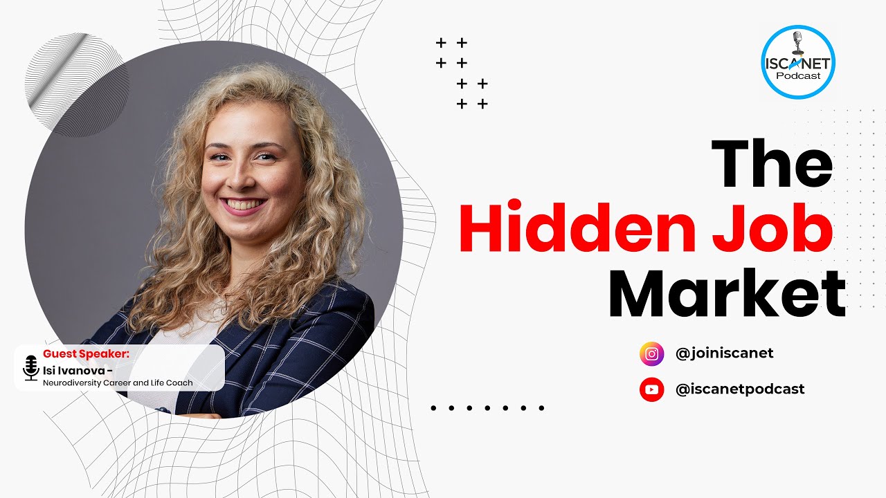The Hidden Job Market | ISCANET Podcast with Isi Ivanova