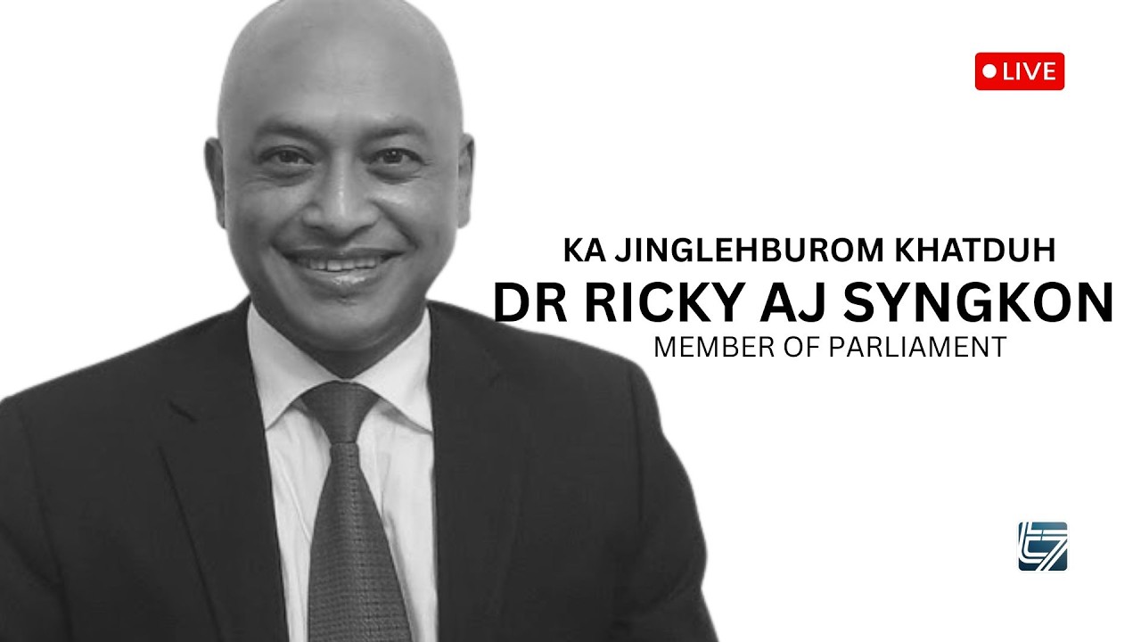 KA JINGLEHBUROM BA KHATDUH IA I DR RICKY AJ SYNGKON, MP, LOK SABHA