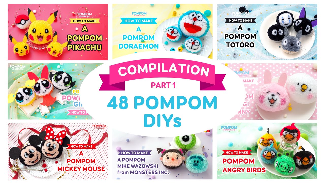 48 AMAZING POMPOM DIYs - Pompom Characters - COMPILATION [Part 1] - Tổng hợp các nhân vật pompom