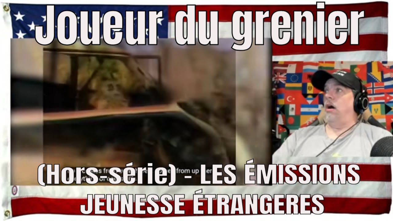 Joueur du grenier (Hors-série) - LES ÉMISSIONS JEUNESSE ÉTRANGERES - REACTION