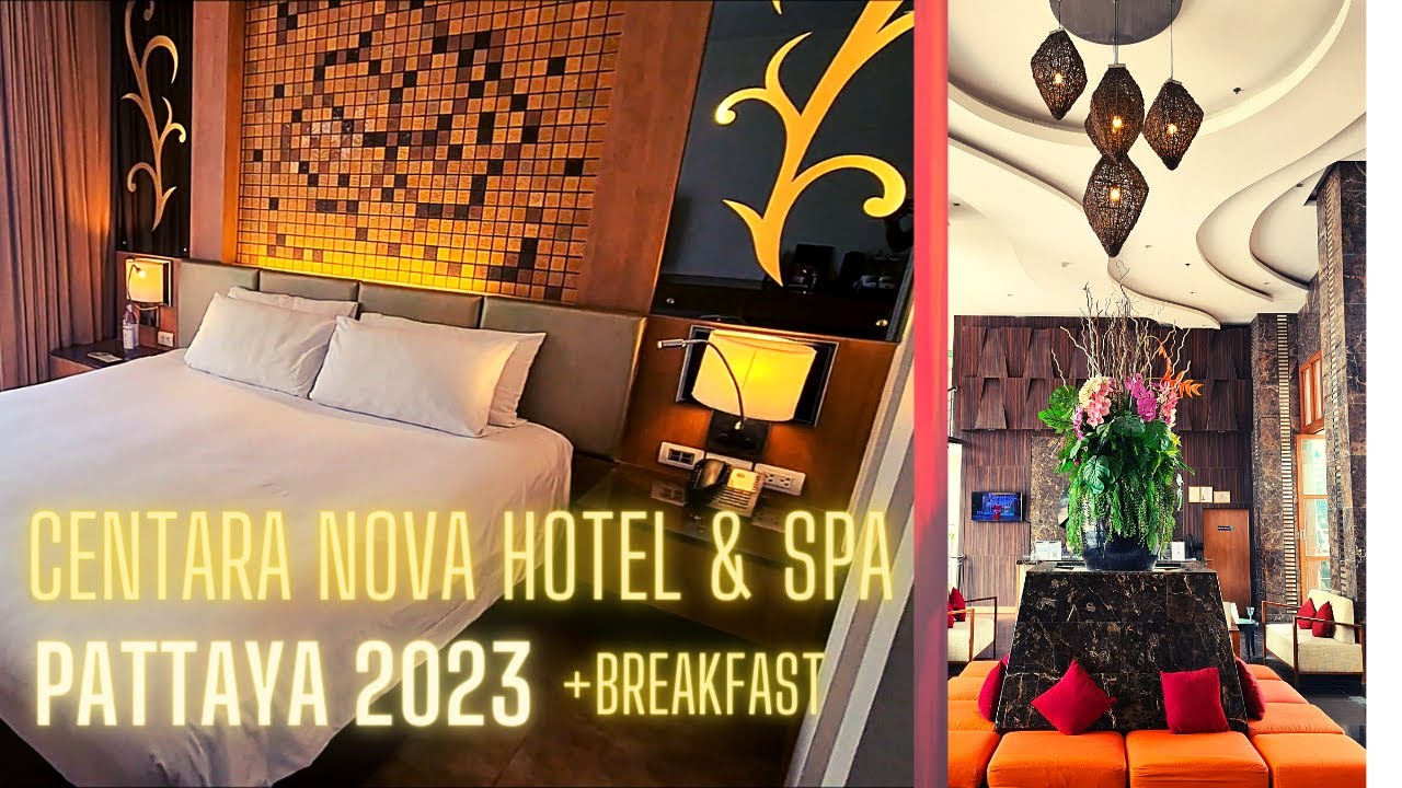 Pattaya CENTRA NOVA HOTEL REVIEW