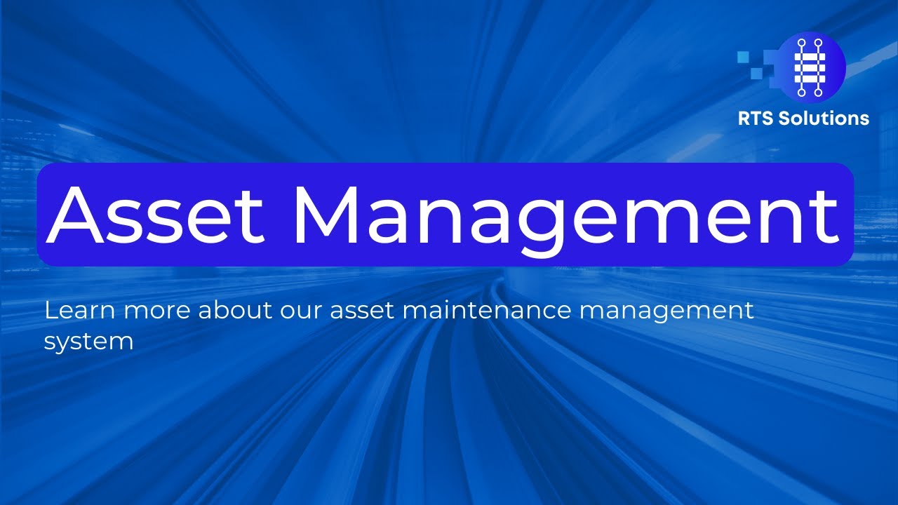 Asset Management - RTS