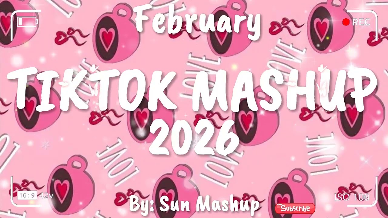 Tiktok Mashup February 💖2026💖 (Not Clean)