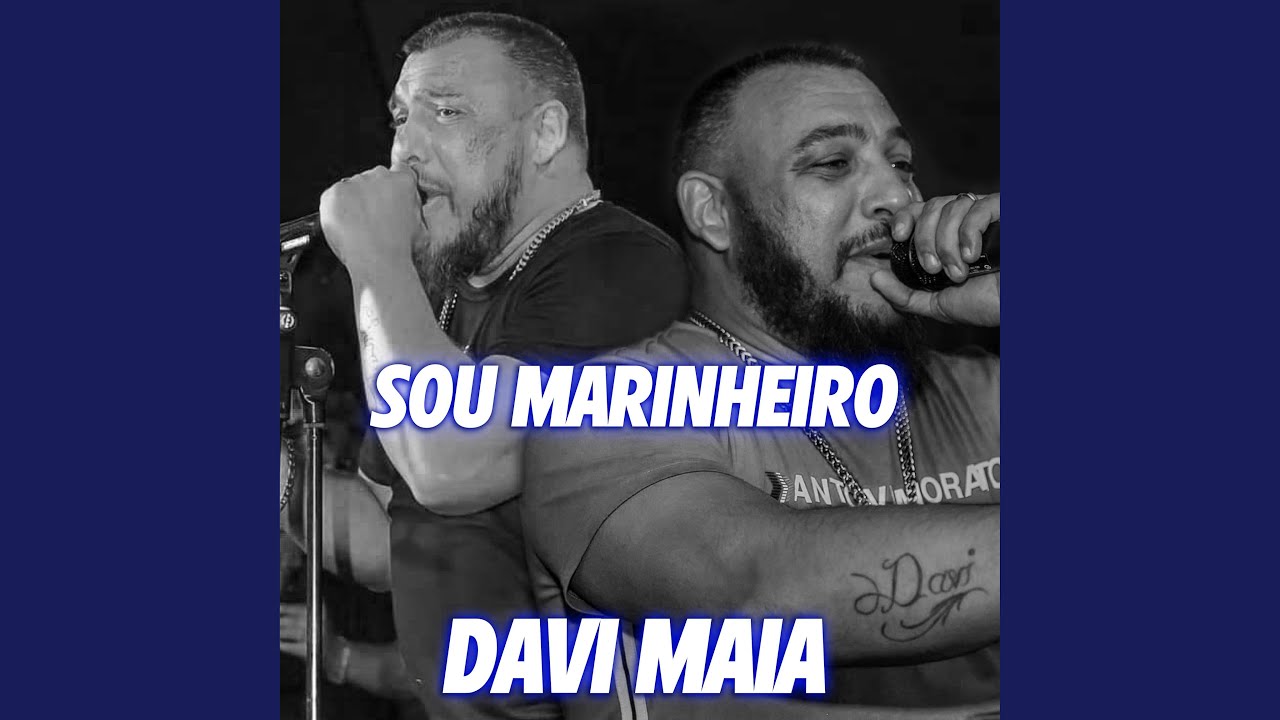 Davi Maia (Sou Marinheiro)