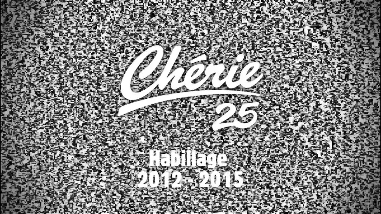 Chérie 25 - habillage de 2012 à 2015