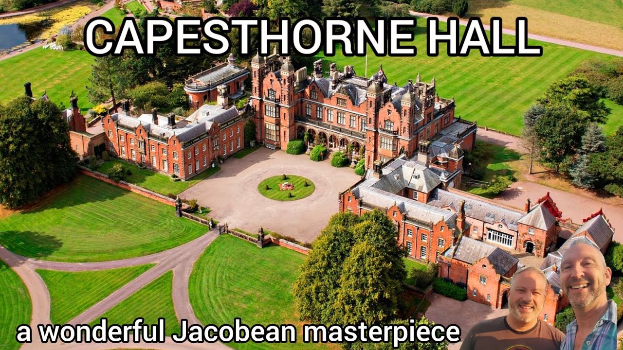 CAPESTHORNE HALL a Jacobean Stately Home in Cheshire England built 1719-32 set in beautiful Parkland