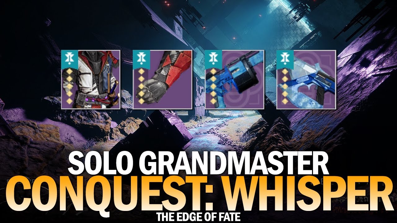 Solo Grandmaster Conquest - Whisper [Edge of Fate]