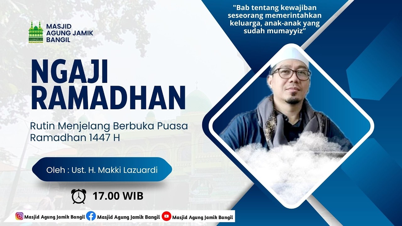 🔴LIVE NGAJI RAMADHAN 1447 H | Masjid Agung Jamik Bangil | 21 Februari 2026